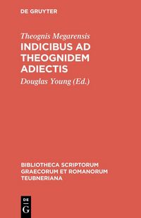 Produktbild: Indicibus ad Theognidem adiectis