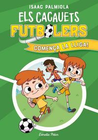 Produktbild: Els Cacauets Futbolers 1. Comen&ccedil;a la Lliga!