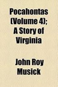 Produktbild: Pocahontas (Volume 4); A Story of Virginia