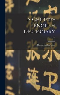 Produktbild: A Chinese-English Dictionary; v.3