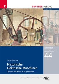 Bild vom Artikel Historische Elektrische Maschinen vom Autor Pichler Franz