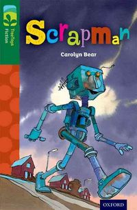 Produktbild: Oxford Reading Tree TreeTops Fiction: Level 12: Scrapman