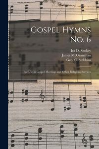 Produktbild: Gospel Hymns No. 6 [microform]: for Use in Gospel Meetings and Other Religious Services