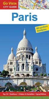 Bild vom Artikel GO VISTA: Reiseführer Paris vom Autor Friederike Schneidewind