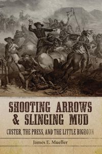 Produktbild: Shooting Arrows and Slinging Mud