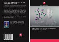 Produktbild: &iquest;-Lactams: Uma Mini Revista Da Sua Actividade Biol&oacute;gica