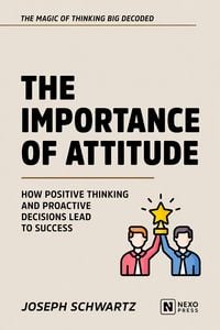 Produktbild: The Importance Of Attitude