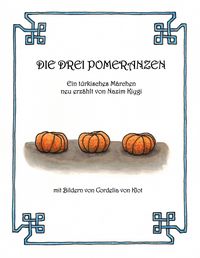 Produktbild: Die drei Pomeranzen