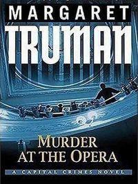 Produktbild: Murder at the Opera: A Capital Crimes Novel