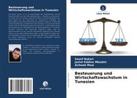 Produktbild: Besteuerung und Wirtschaftswachstum in Tunesien
