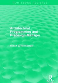 Produktbild: Hershberger, R: Architectural Programming and Predesign Mana