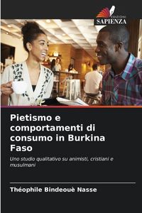 Produktbild: Pietismo e comportamenti di consumo in Burkina Faso