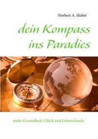 Produktbild: Dein Kompass ins Paradies
