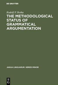 Produktbild: The Methodological Status of Grammatical Argumentation