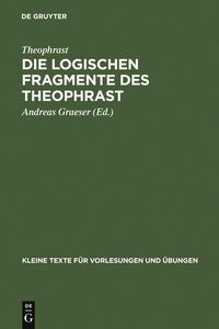 Produktbild: Die logischen Fragmente des Theophrast