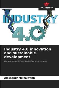 Produktbild: Industry 4.0 innovation and sustainable development