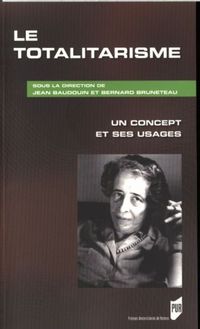 Produktbild: Le Totalitarisme ; un Concept et ses Usages