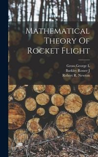 Produktbild: Mathematical Theory Of Rocket Flight
