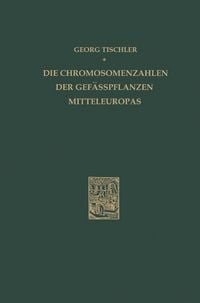Produktbild: Die Chromosomenzahlen der Gef&auml;sspflanzen Mitteleuropas