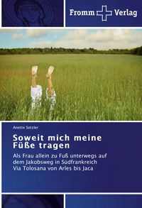 Produktbild: Soweit mich meine F&uuml;&szlig;e tragen