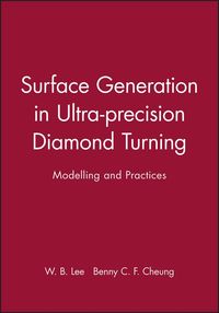 Produktbild: Surface Generation in Ultra-Precision Diamond Turning