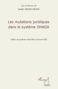 Produktbild: Les mutations juridiques dans le systEme ohada