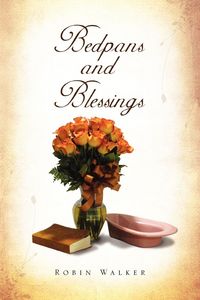 Produktbild: Bedpans and Blessings