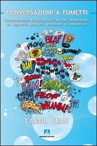Produktbild: Conversazioni a fumetti. Comprendere le situazioni sociali illustrando in vignette pensieri, emozioni e intenzioni