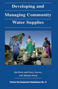 Produktbild: Developing and Managing Community Water Supplies