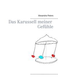 Produktbild: Das Karussell meiner Gef&uuml;hle