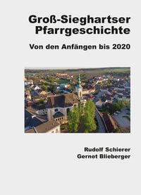 Produktbild: Gro&szlig;-Sieghartser Pfarrgeschichte
