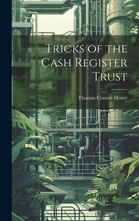 Produktbild: Tricks of the Cash Register Trust