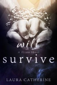 Produktbild: Will Survive (Djinn, #2.5)