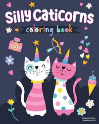 Produktbild: Silly Caticorns Coloring Book