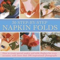 Produktbild: 30 Step-by-step Napkin Folds