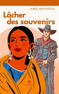 Produktbild: Jamel Mouaouya: L&acirc;cher des souvenirs