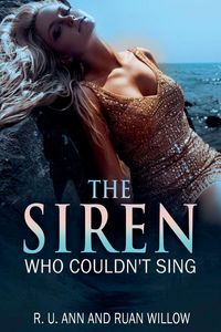 Produktbild: The Siren Who Couldn't Sing