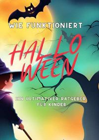 Produktbild: Wie funktionert Halloween