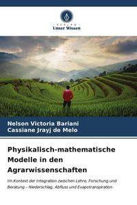 Produktbild: Physikalisch-mathematische Modelle in den Agrarwissenschaften