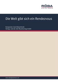 Produktbild: Die Welt gibt sich ein Rendezvous