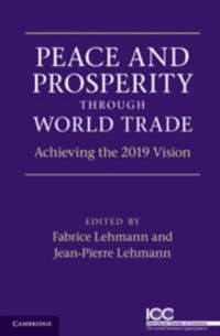Produktbild: Peace and Prosperity through World Trade