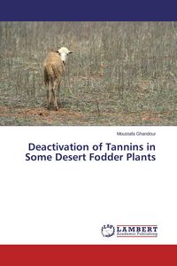 Produktbild: Deactivation of Tannins in Some Desert Fodder Plants