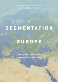 Produktbild: The Segmentation of Europe