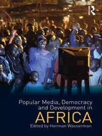 Produktbild: Popular Media, Democracy and Development in Africa