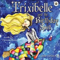 Produktbild: Trixibelle and the Birthday Spell