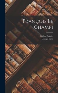 Produktbild: Fran&ccedil;ois Le Champi
