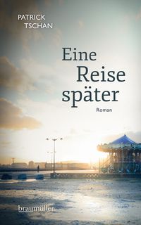 Produktbild: Eine Reise sp&auml;ter