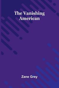 Produktbild: The Vanishing American