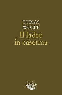 Produktbild: Il ladro in caserma