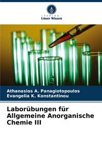 Produktbild: Labor&uuml;bungen f&uuml;r Allgemeine Anorganische Chemie III
